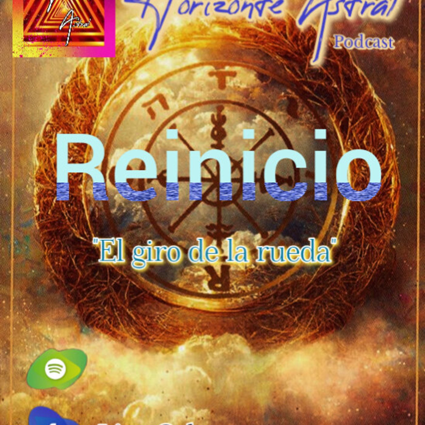 HORIZONTE ASTRAL || REINICIO: EL GIRO DE LA RUEDA