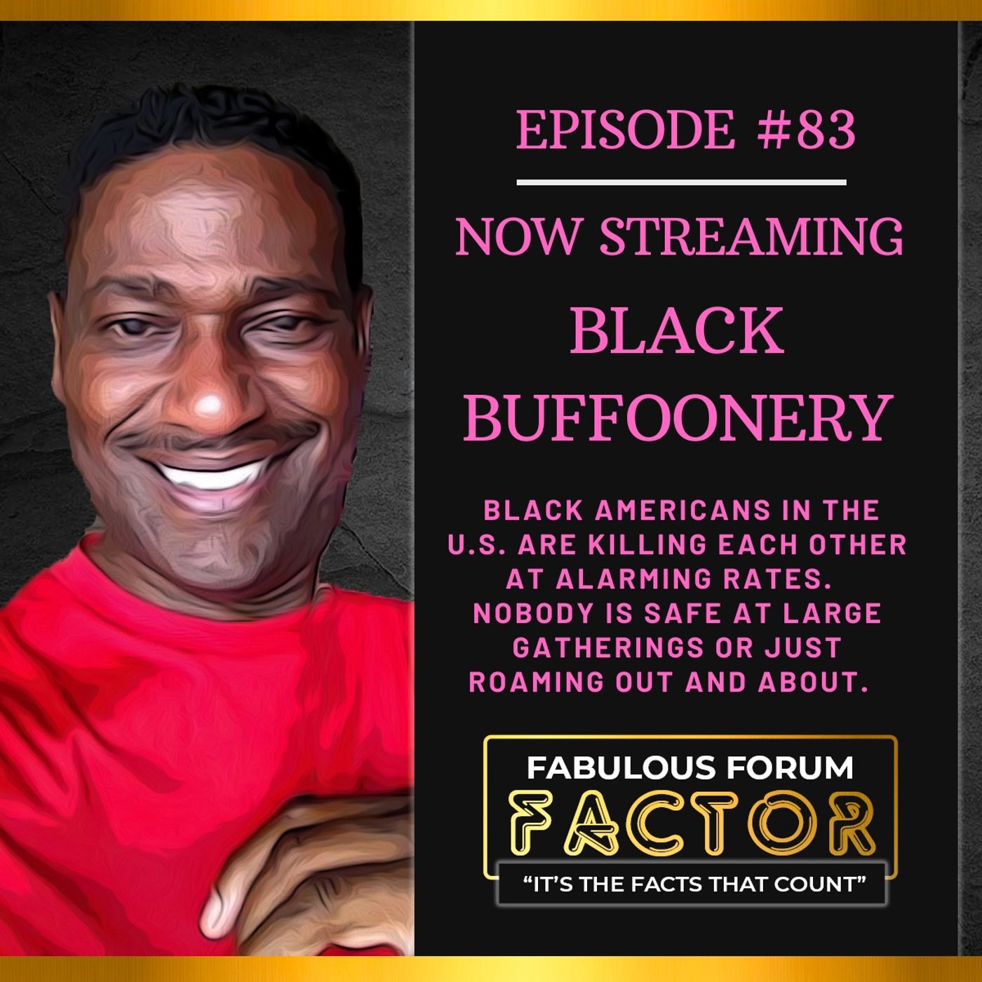 Black Buffoonery  (July 12, 2021)