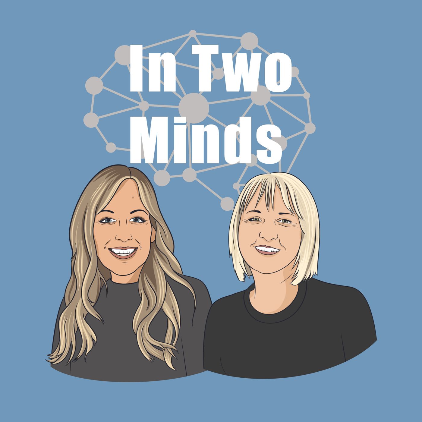 In Two Minds