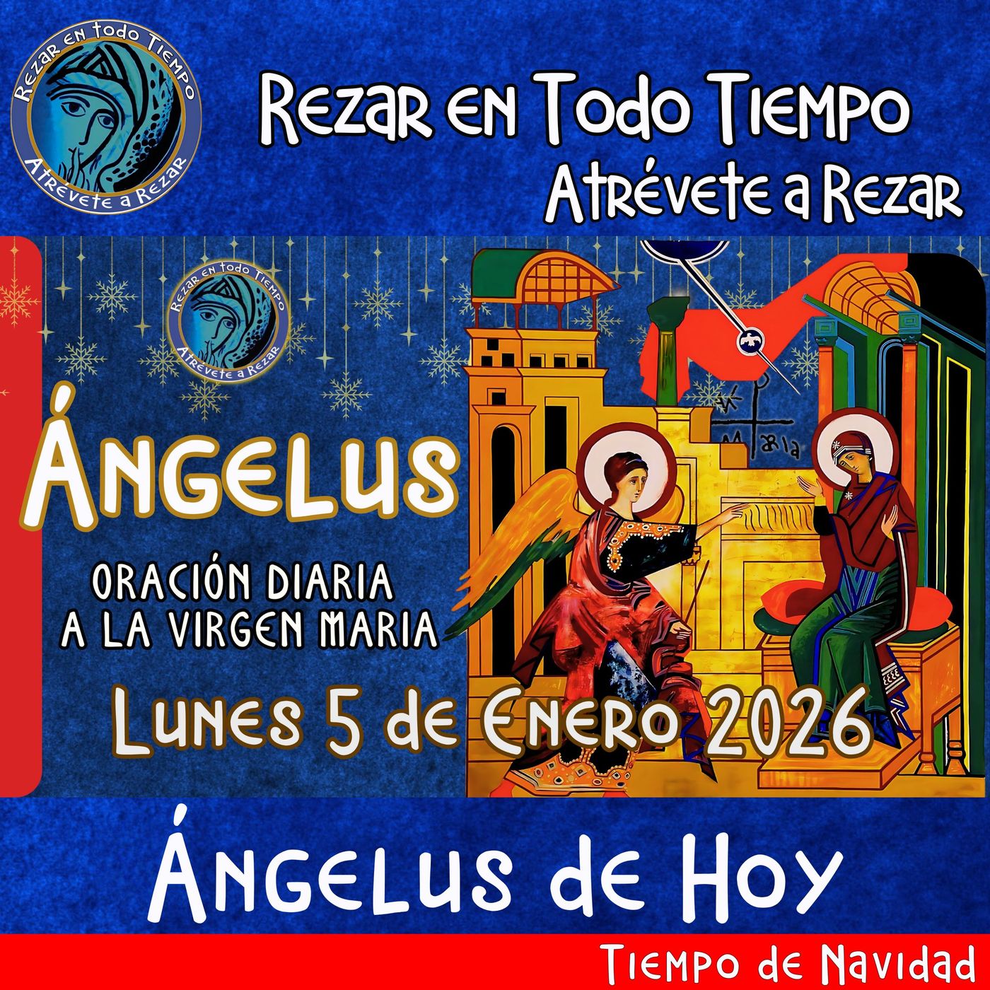 Angelus del día de hoy Lunes 5 de Enero 2026. Oración episode artwork