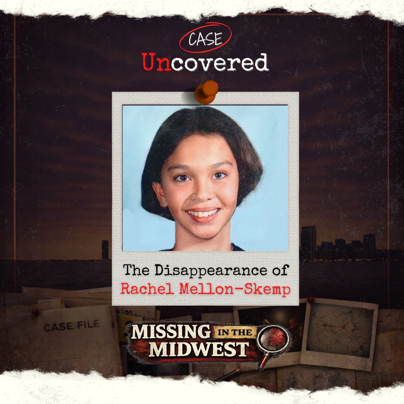 Missing in the Midwest: The Disappearance of Rachel Mellon-Skemp episode artwork