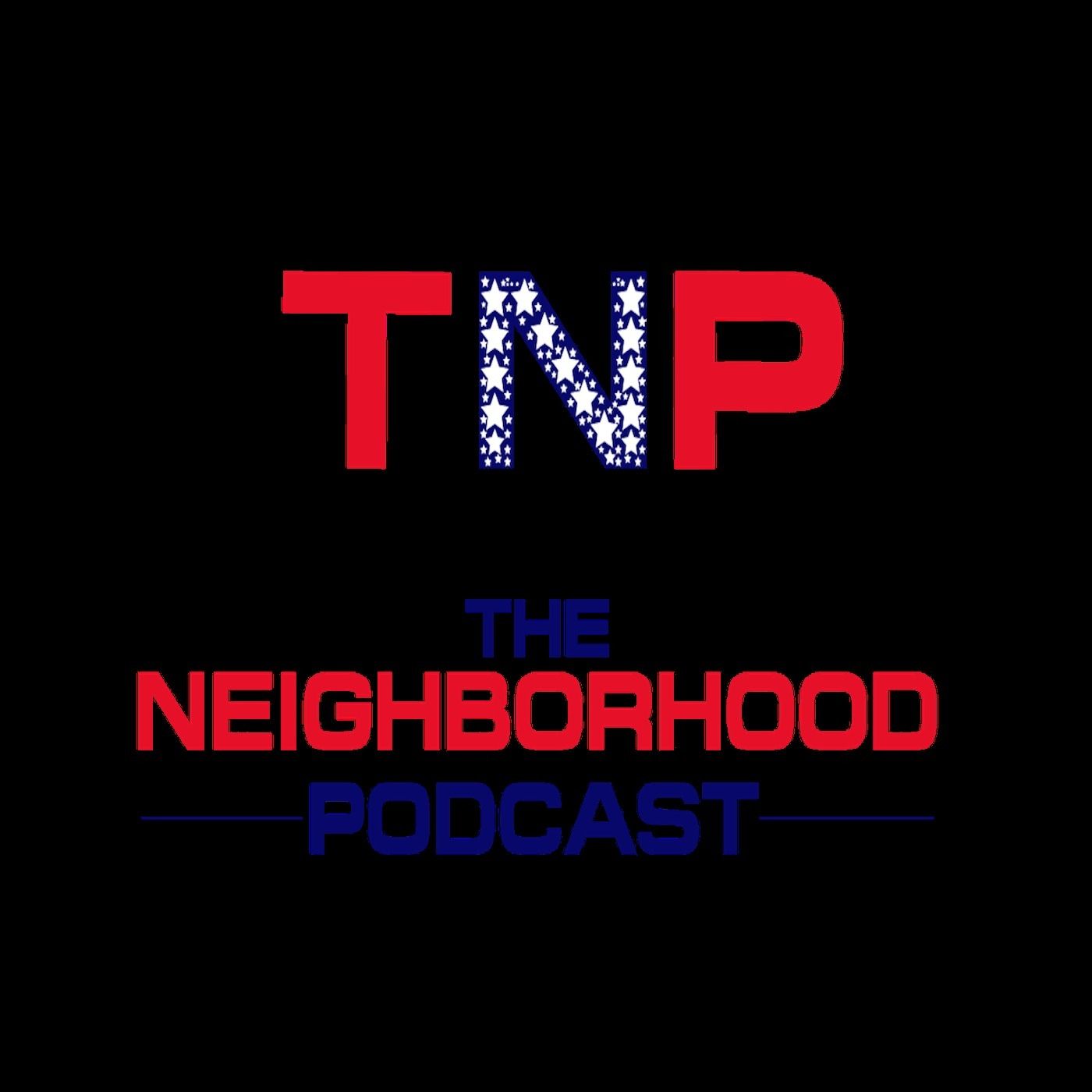 The Neighborhood Podcast