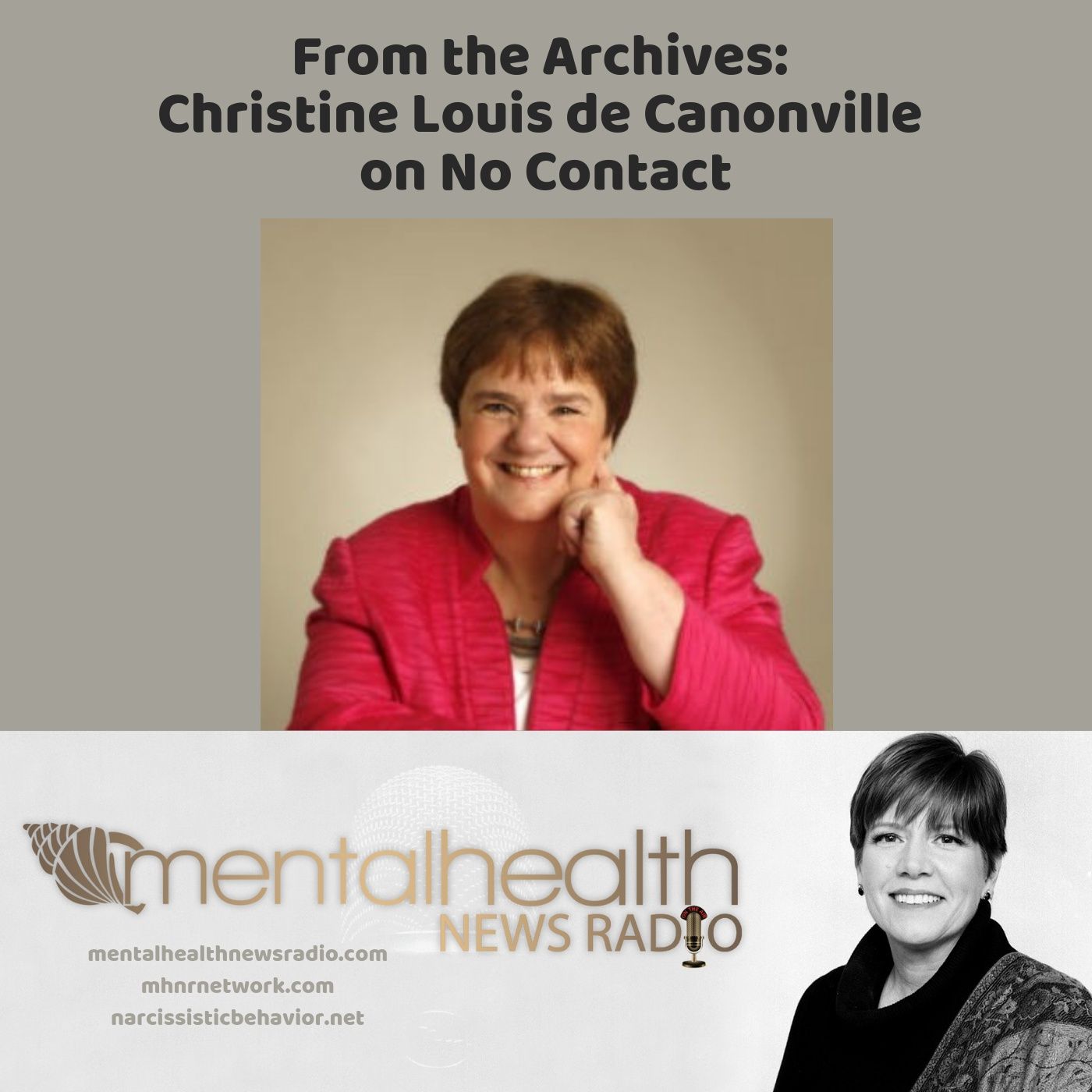 Mental Health News Radio - From the Archives: Christine Louis de Canonville on No Contact