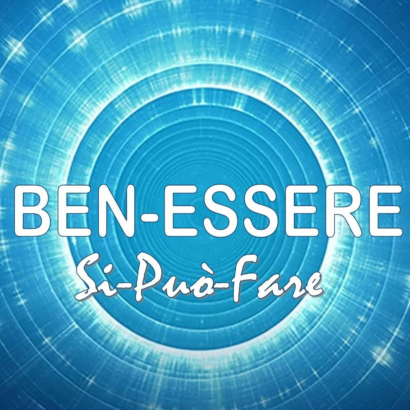 BEN-ESSERE: Si-Può-Fare