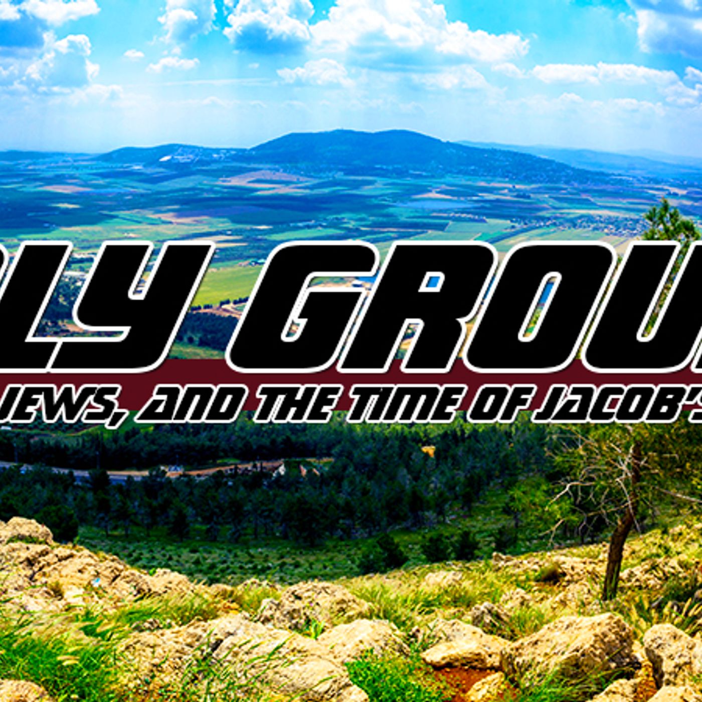 NTEB RADIO BIBLE STUDY: Israel Is Holy Ground, And The Jews His Chosen Elect episode artwork
