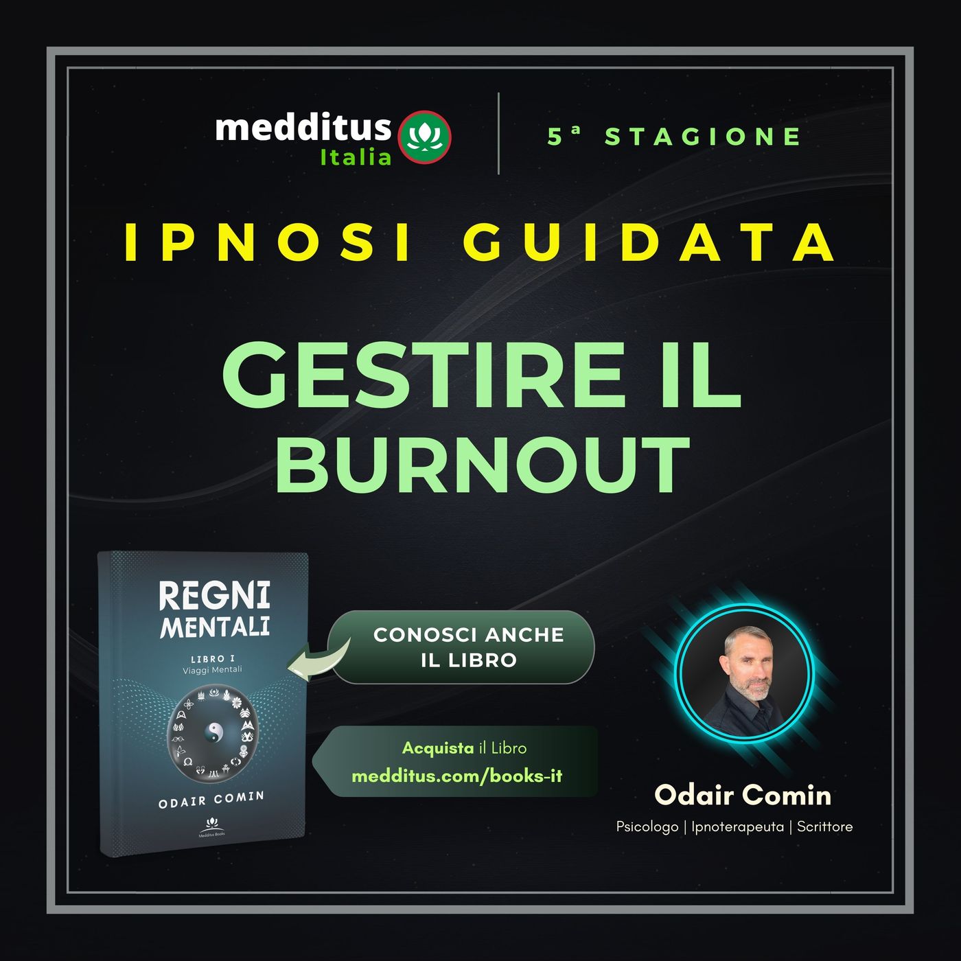 113 | Ipnosi per Gestire il Burnout | Odair Comin