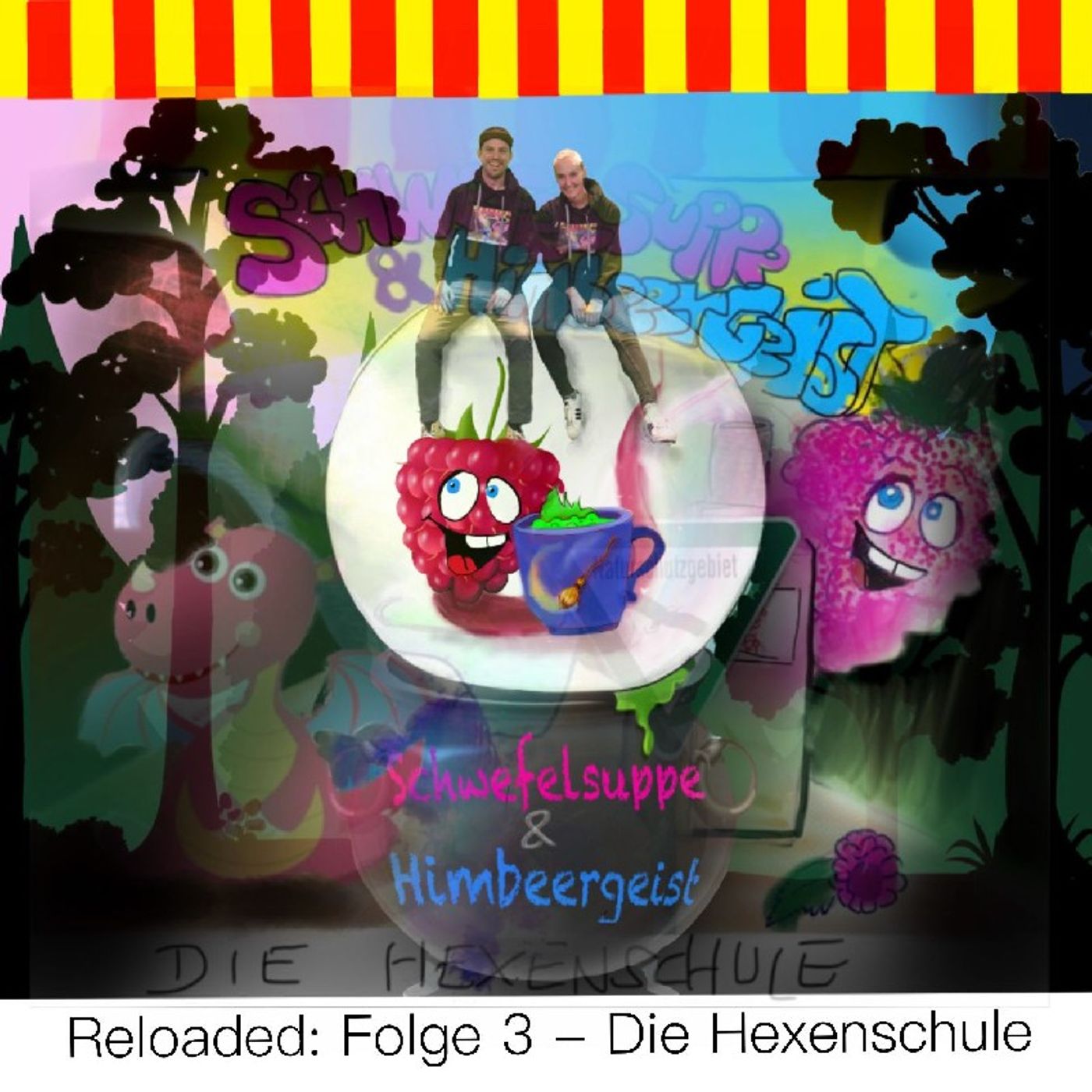 Schwefelsuppe & Himbeergeist - Der Bibi Blocksberg Fan Podcast