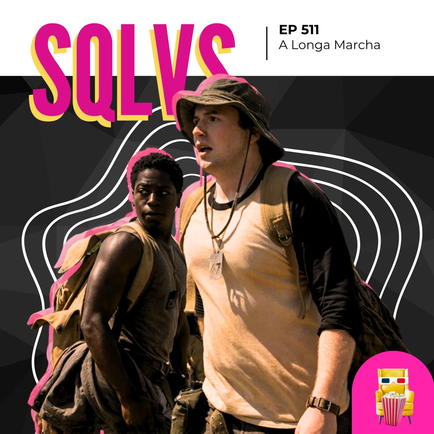 EP 511 - A Longa Marcha (The Long Walk)