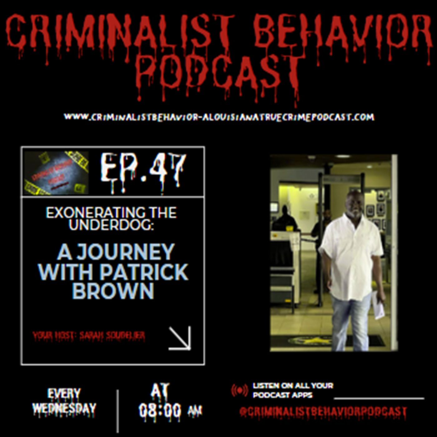 Criminalist Behavior-A Louisiana True Crime Podcast