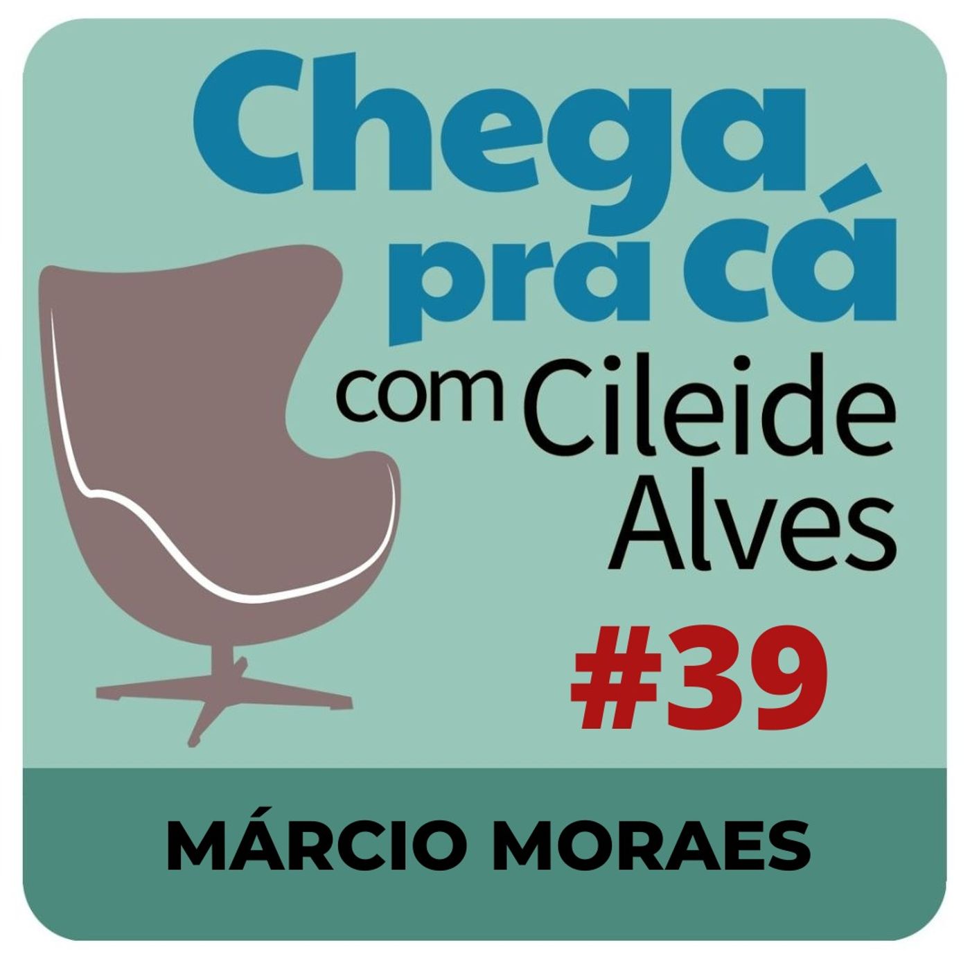 Chega Pra Cá