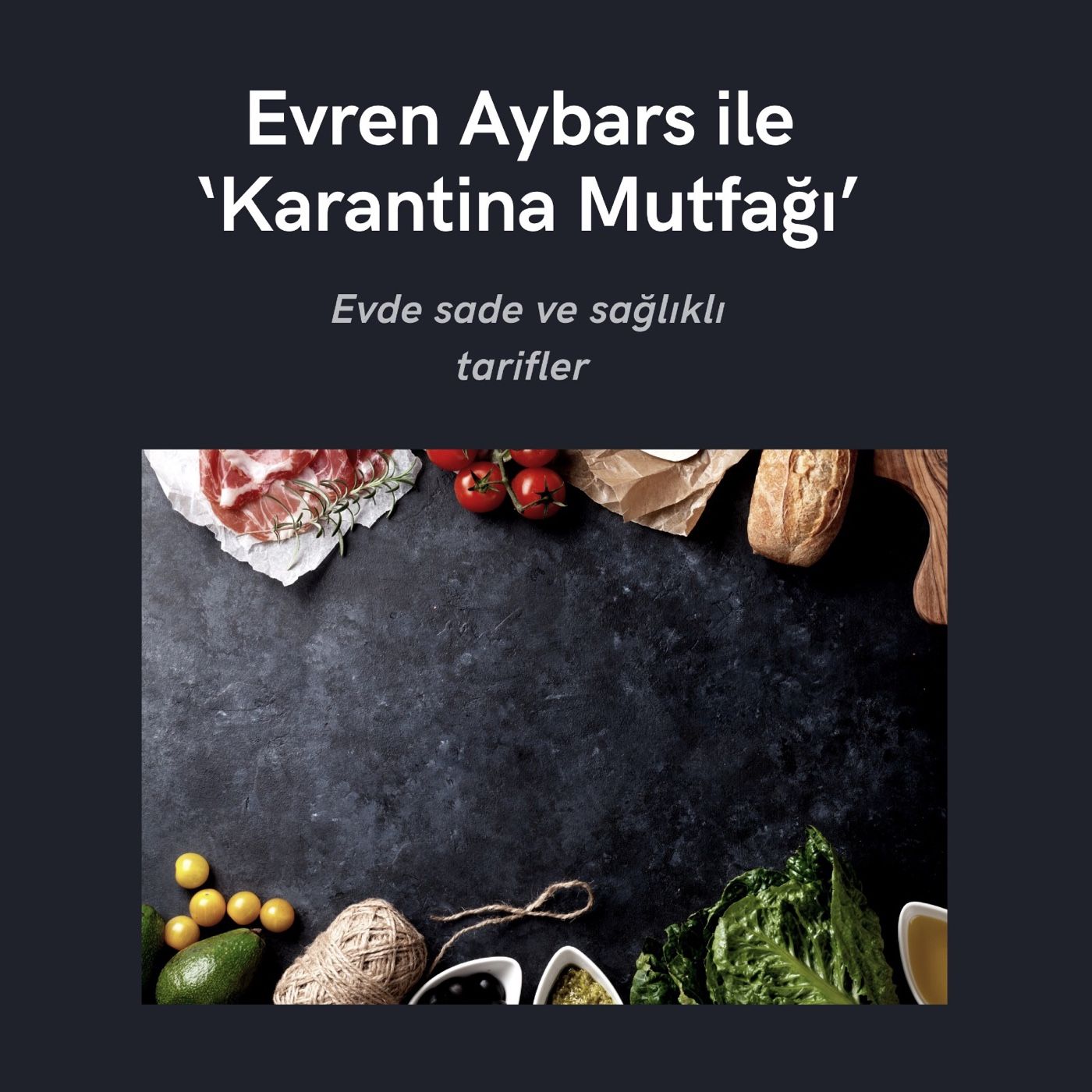 Karantina Mutfağı