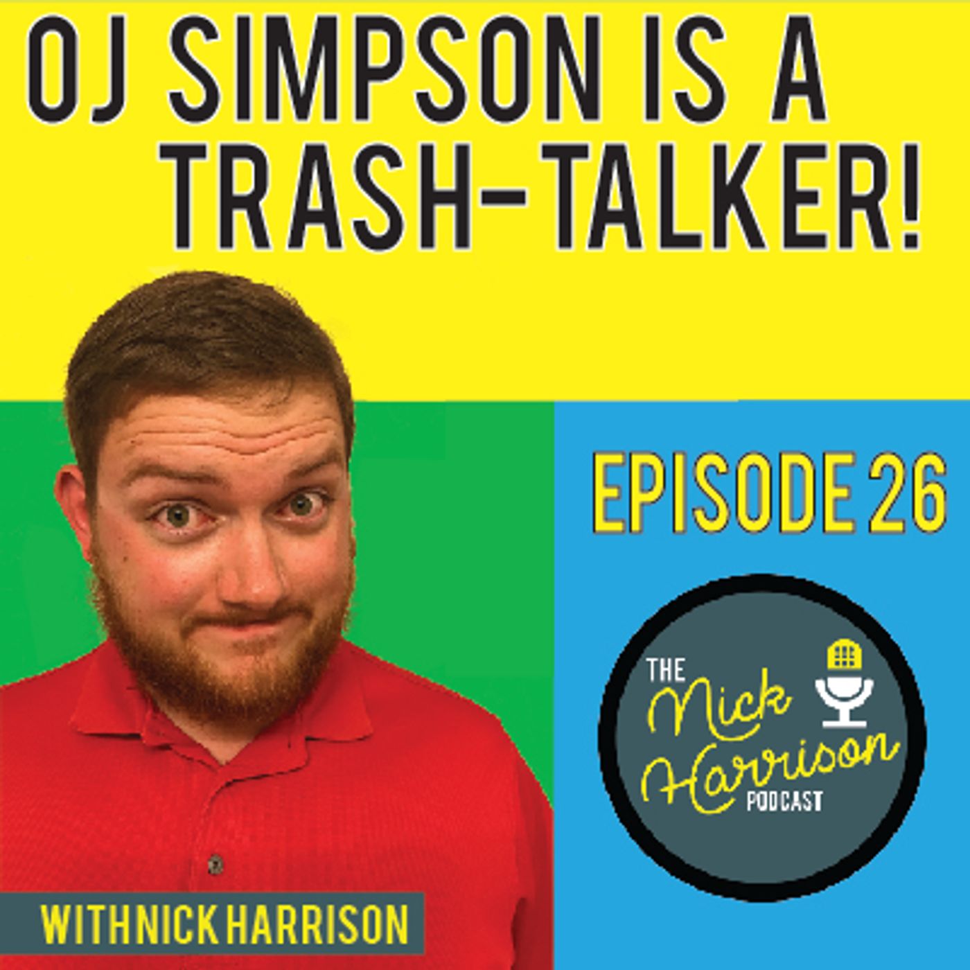 The Nick Harrison Podcast