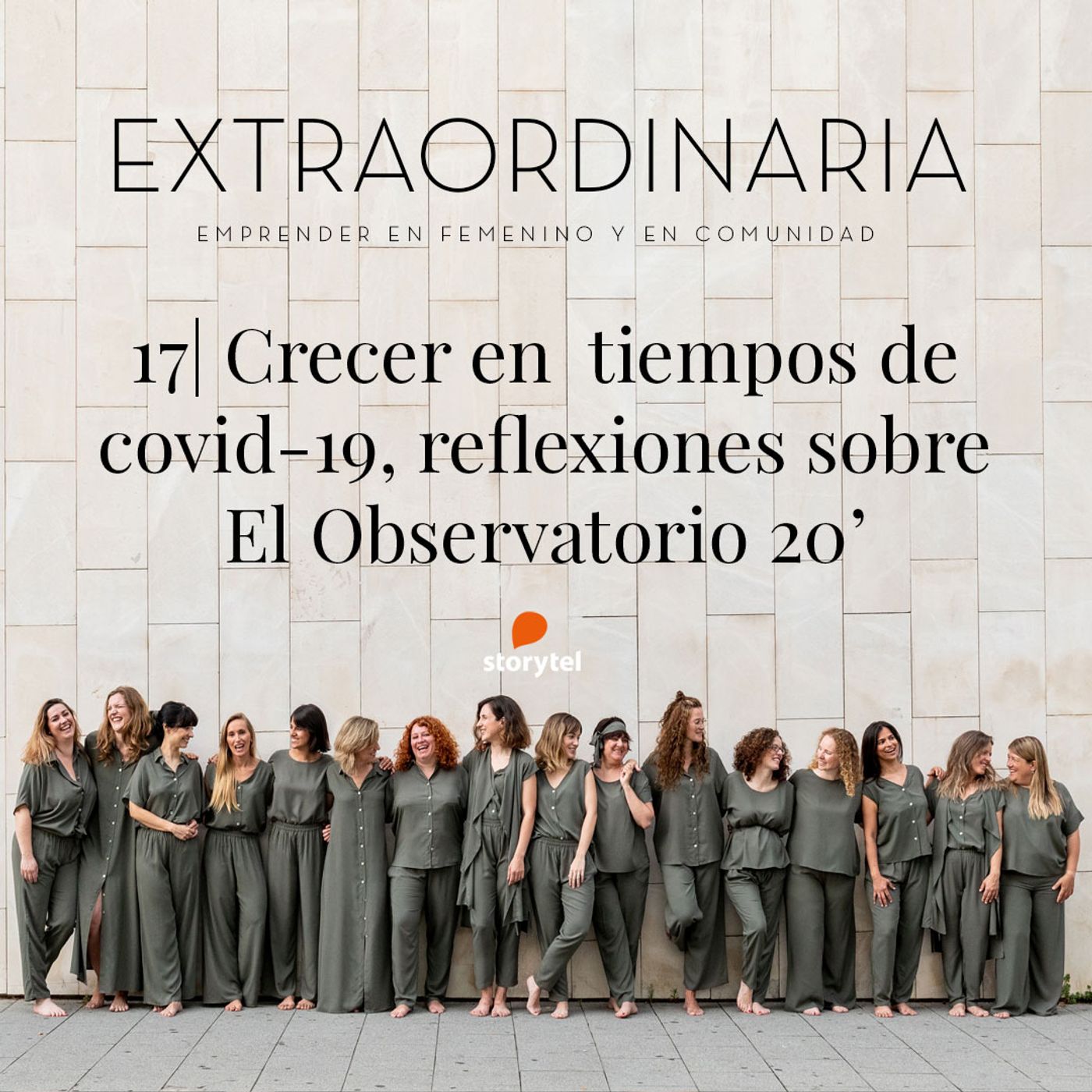 EXTRAORDINARIA | Emprender en femenino y en comunidad