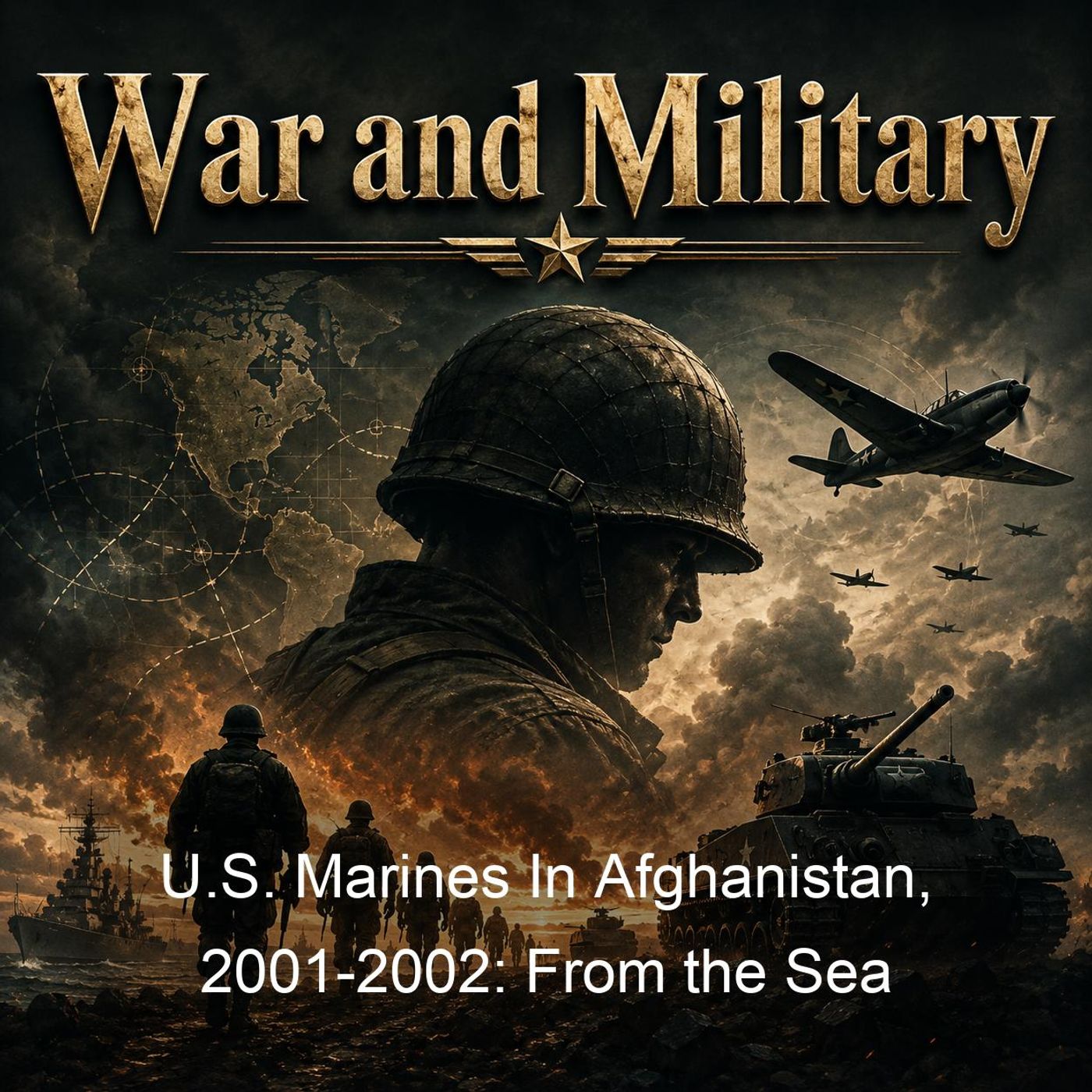 U.S. Marines In Afghanistan, 2001-2002: From the Sea