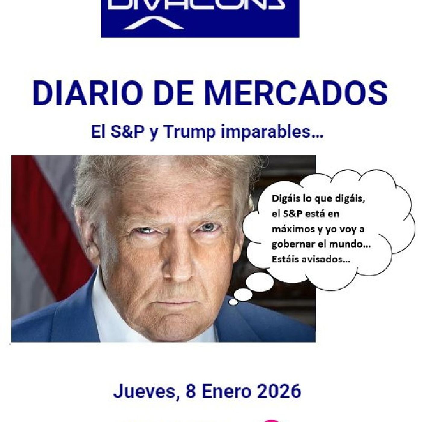 PODCAST en abierto DIARIO DE MERCADOS Jueves 8 Enero 2026