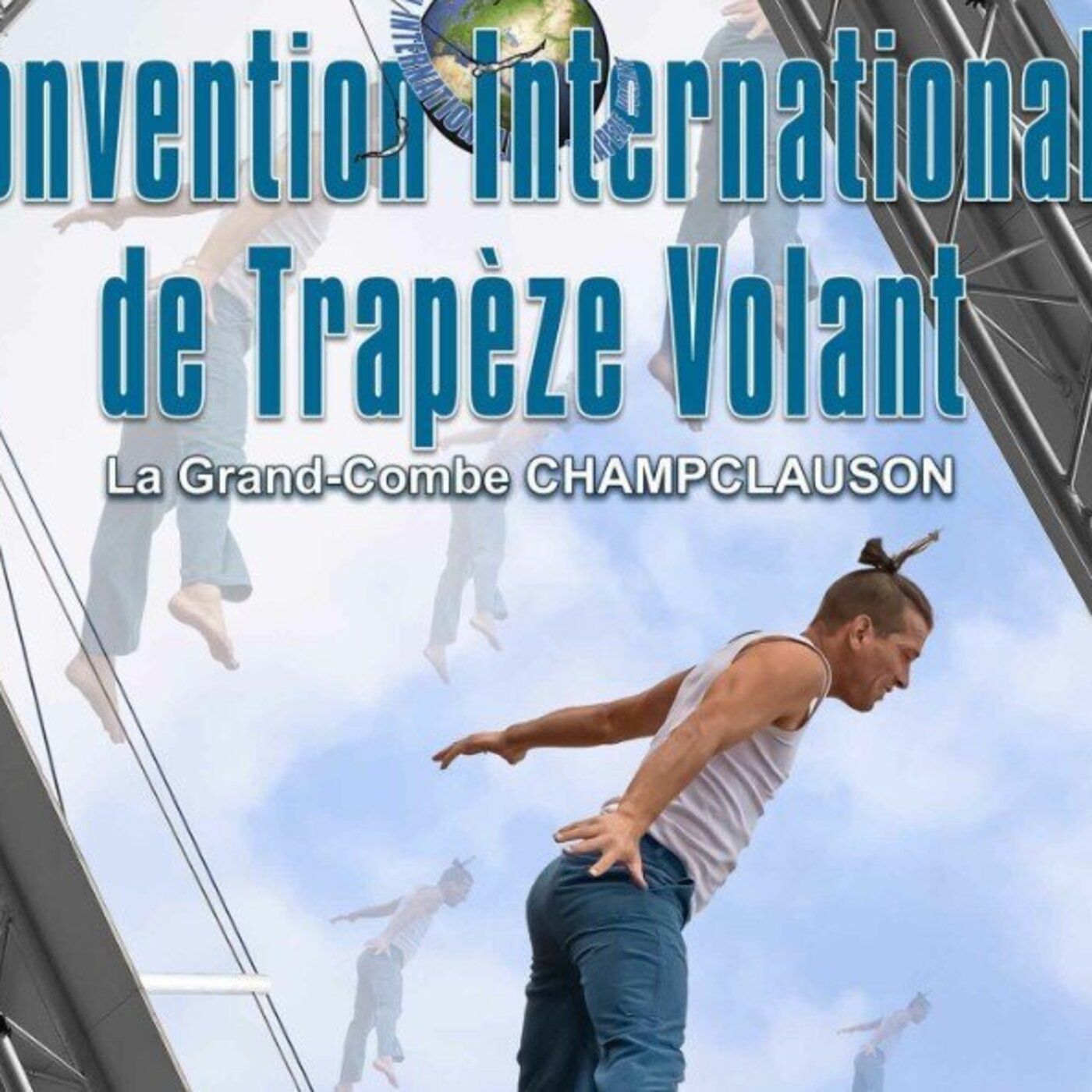 Convention Internationale de Trapèze Volant  du 7 au 12 septembre