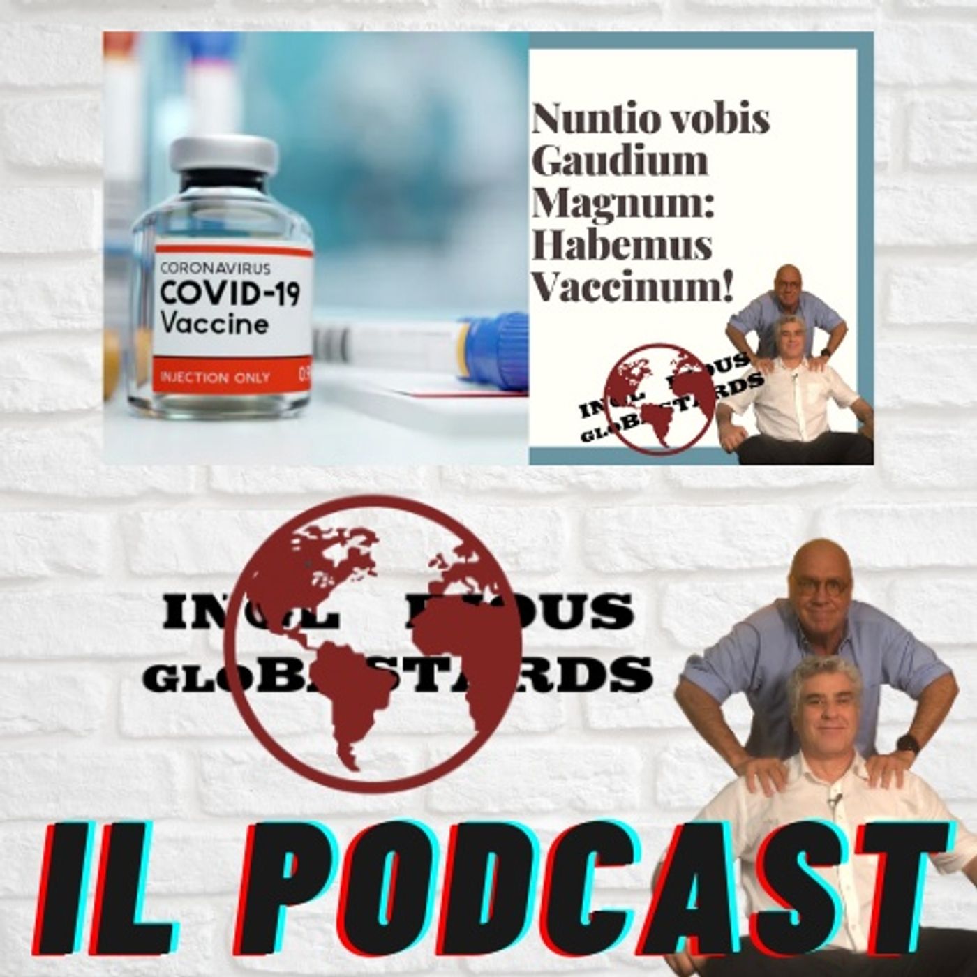 Inglorious Globastards - PODCAST