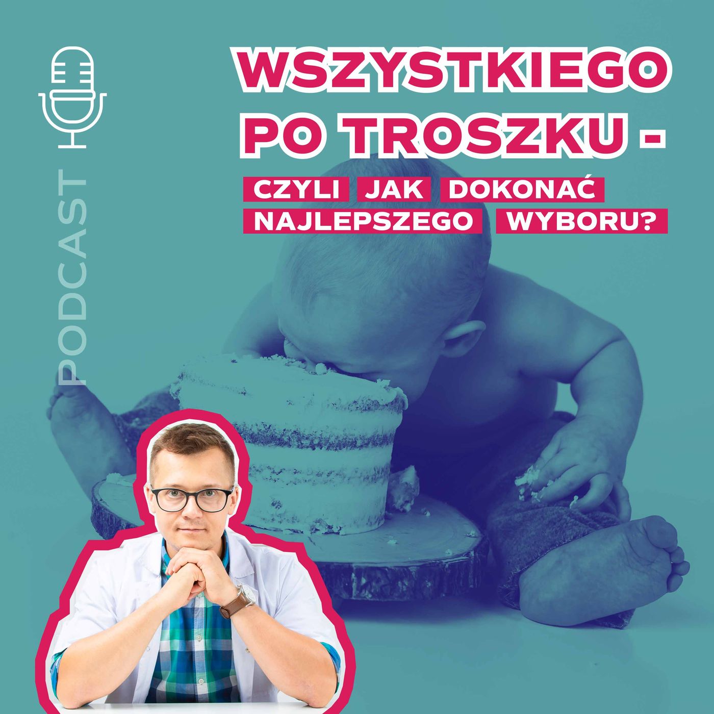 Pan Tabletka dla rodziców - podcast