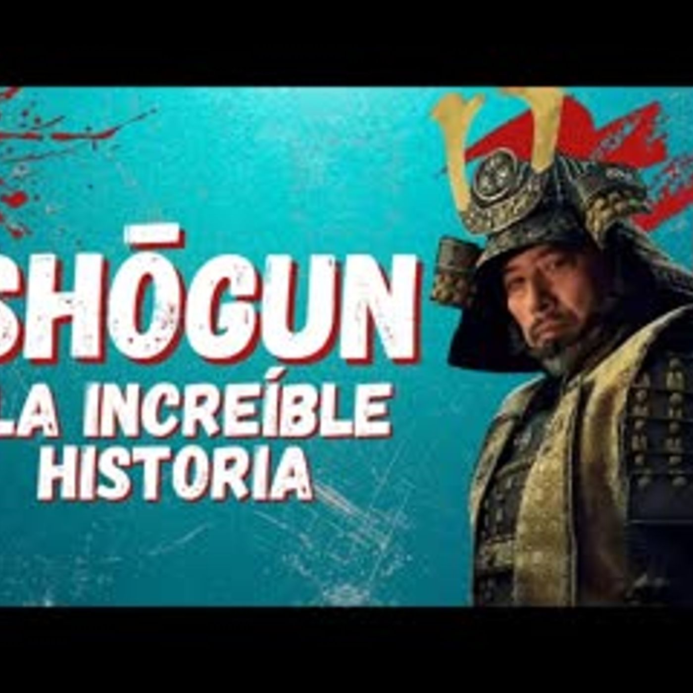 SHŌGUN THE INCREDIBLE STORY OF THE MAN WHO UNIFIED JAPAN episode artwork