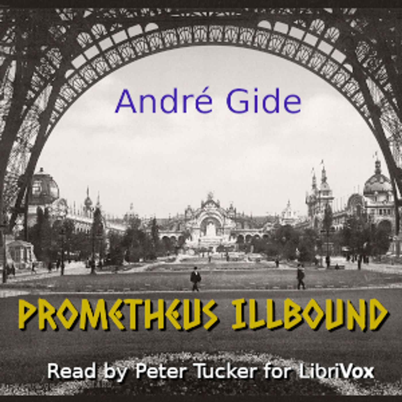 André Gide - Prometheus Illbound