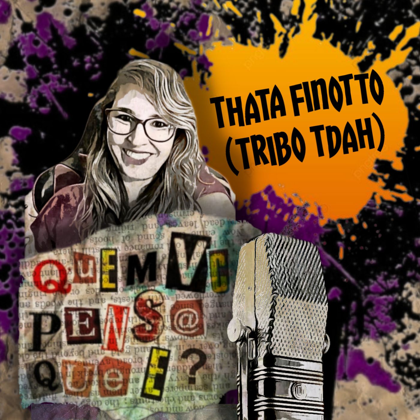 QUEM VC PENSA QUE É PODCAST