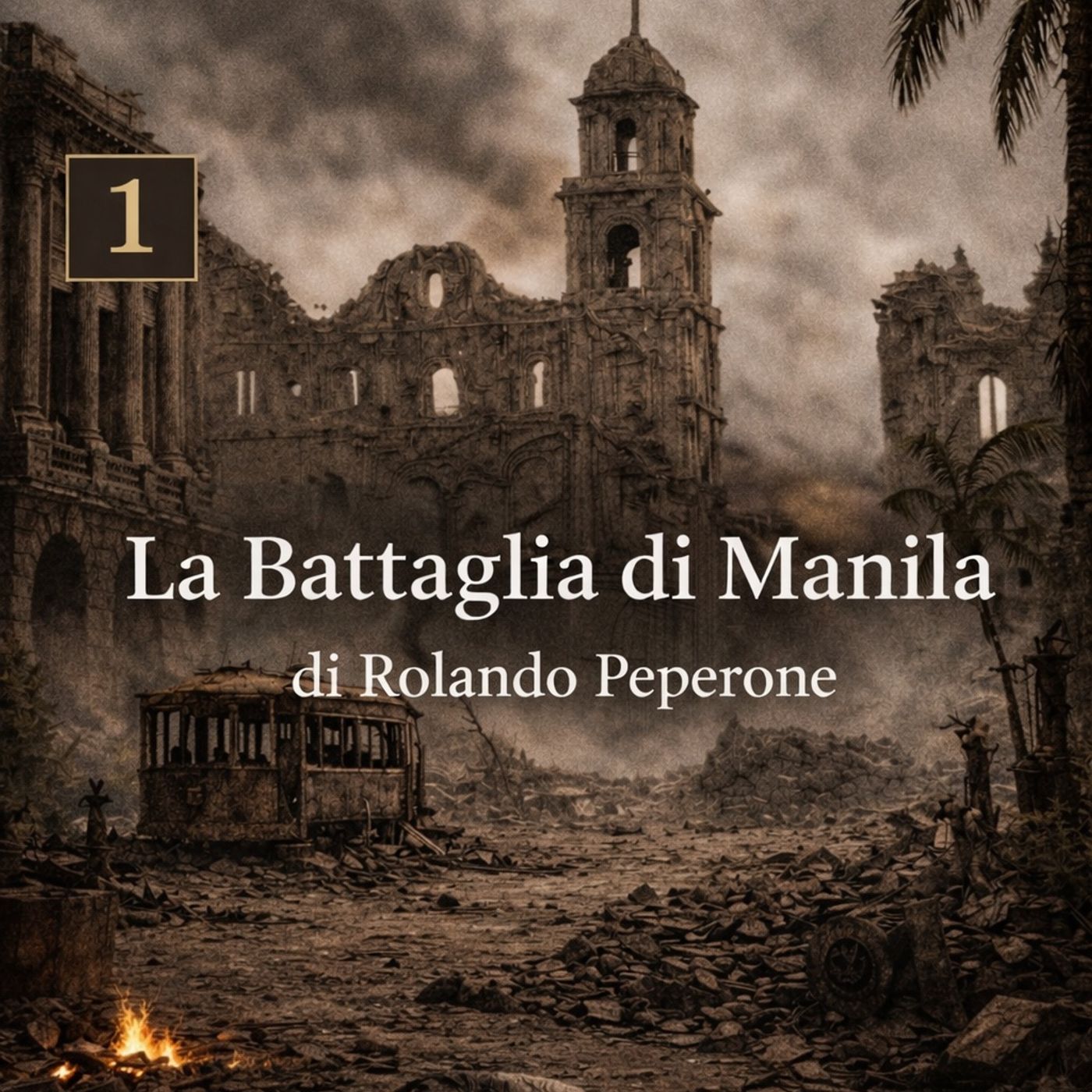La Battaglia di Manila - Episodio 1 - episode artwork