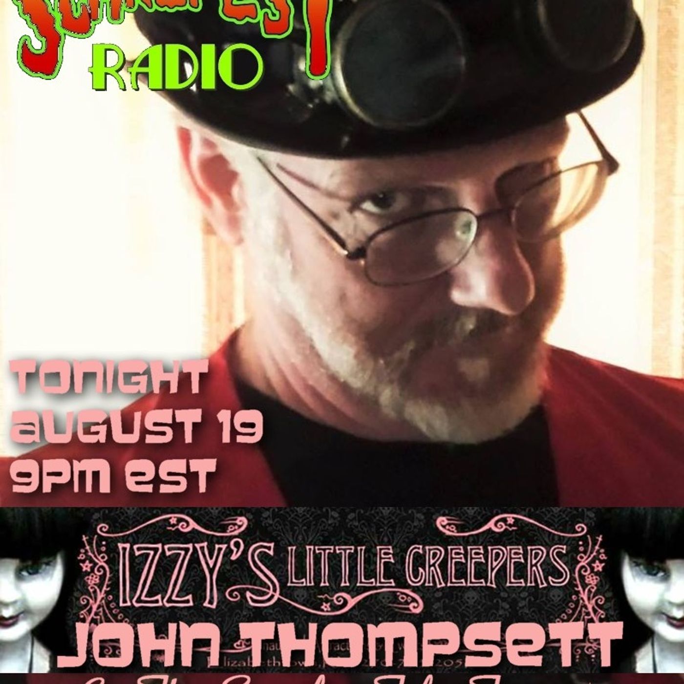 John Thompsett - Izzy's Little Creepers SF9 E37 episode artwork