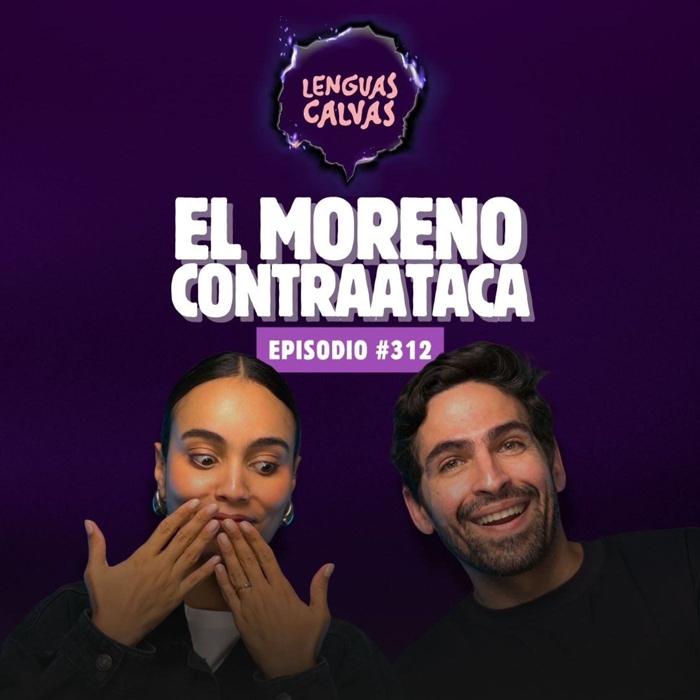 #312 El Moreno Contraataca