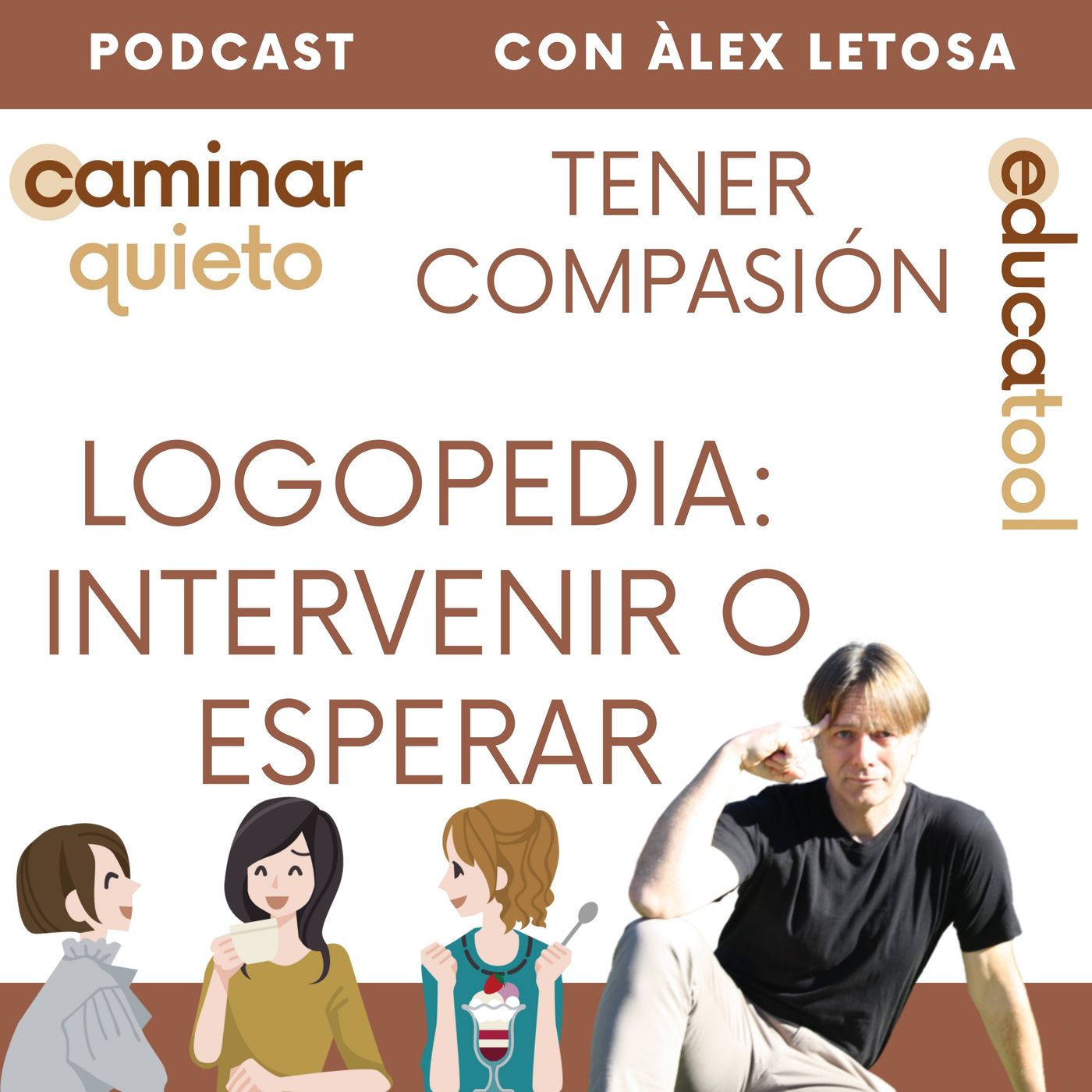 PSICOLOGÍA Y EDUCACIÓN RESPETUOSA. Caminar quieto de Educatool.