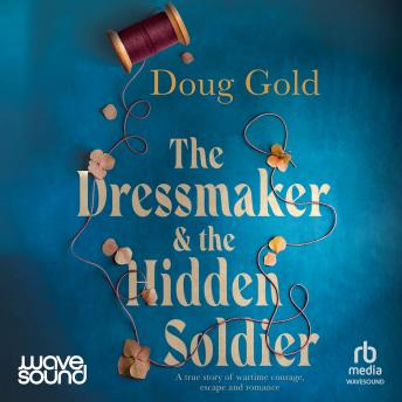The Dressmaker and the Hidden Soldier by Doug Gold episode artwork