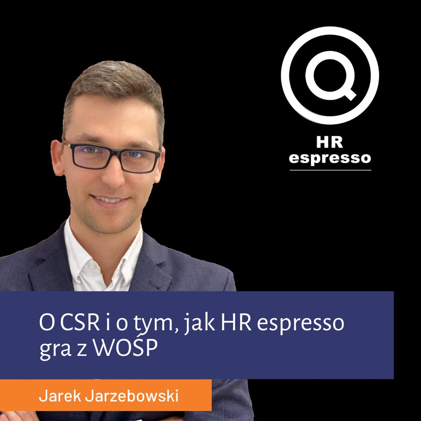 HR espresso - Jarek Jarzębowski
