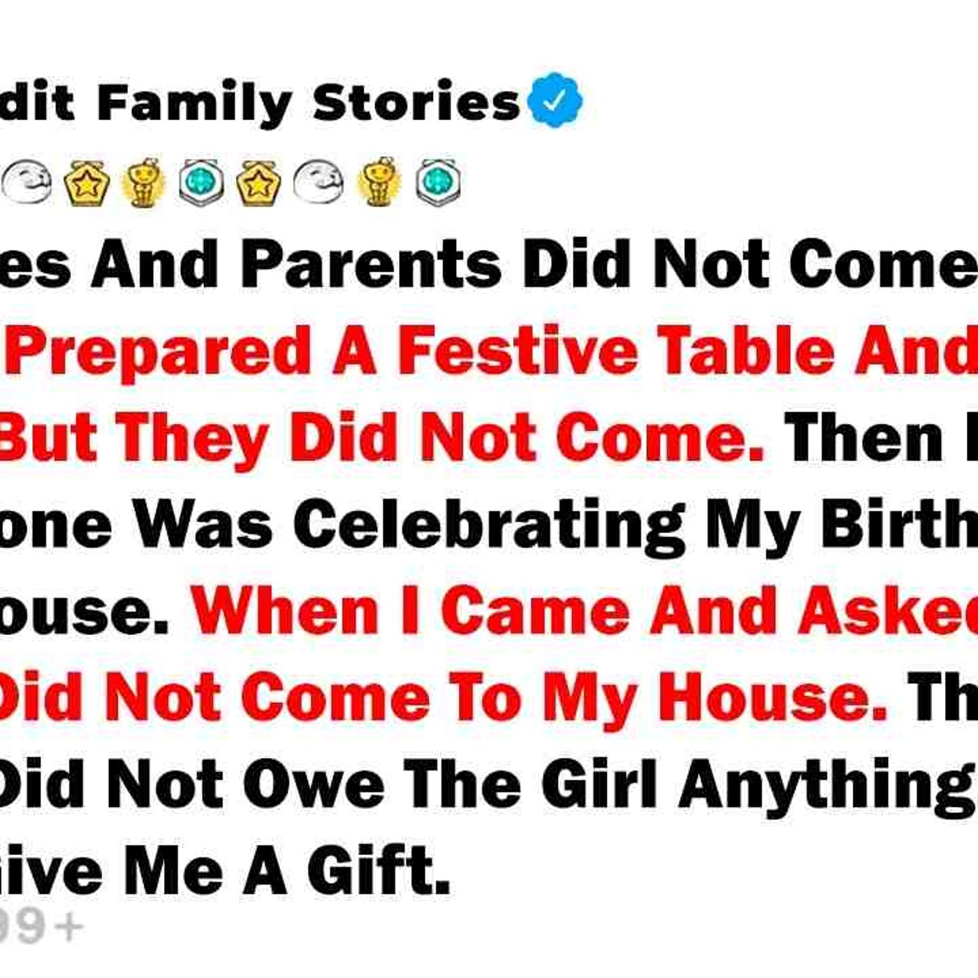 My Relatives And Parents Did Not Come To My Birthday. I Prepared... - Best Reddit Stories episode artwork