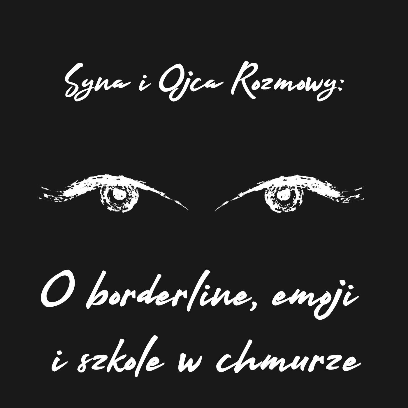 Syna i Ojca Rozmowy