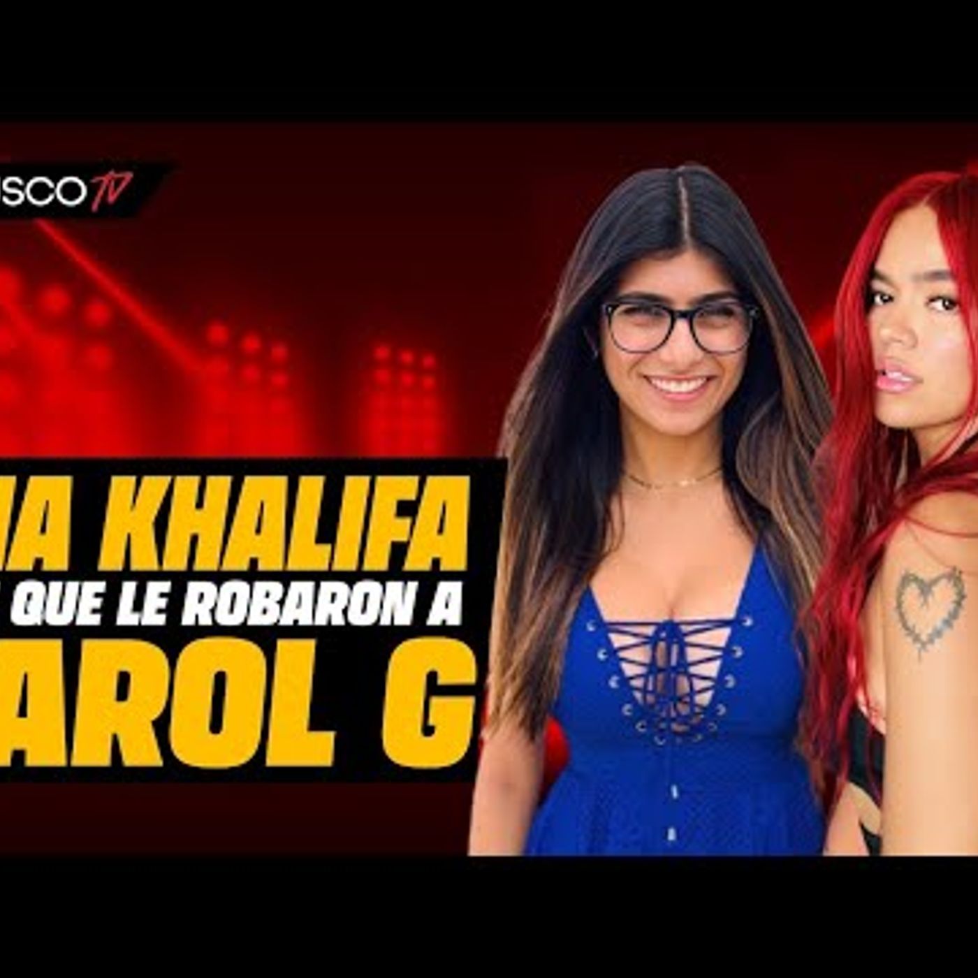 092. Mía Khalifa dice que le robaron a Karol G  Amenazan a Peso Pluma