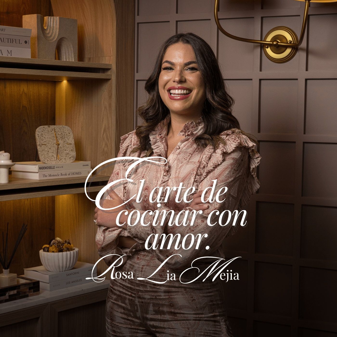 84. El arte de cocinar con amor Ft. Rosa Lía Mejía