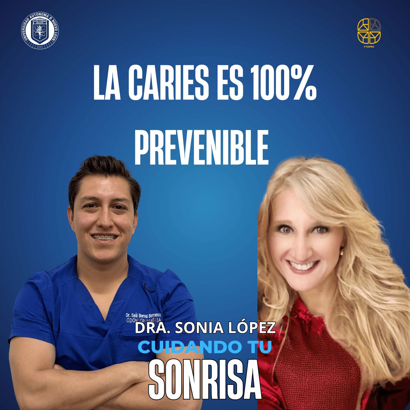 Ep 85. - La caries es 100% prevenible (Dr. Saúl Bernal Barranco)