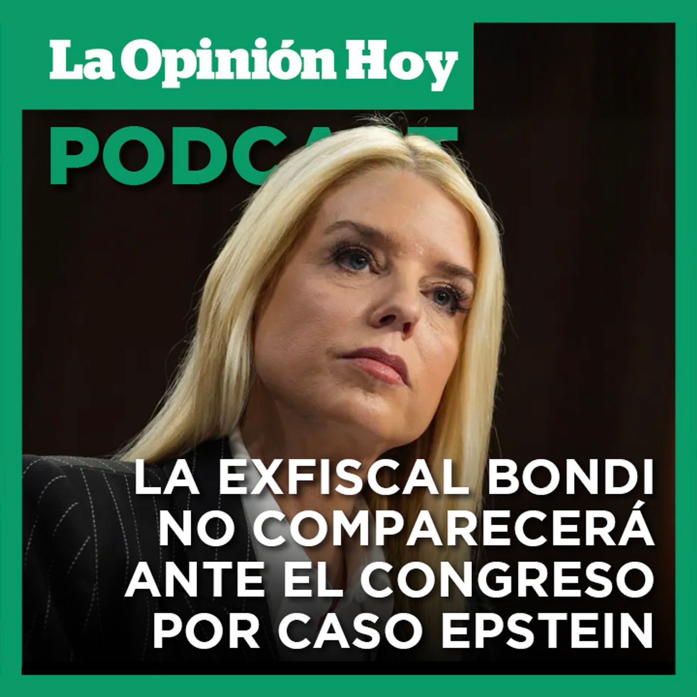 Pam Bondi no comparecerá en el caso Jeffrey Epstein.