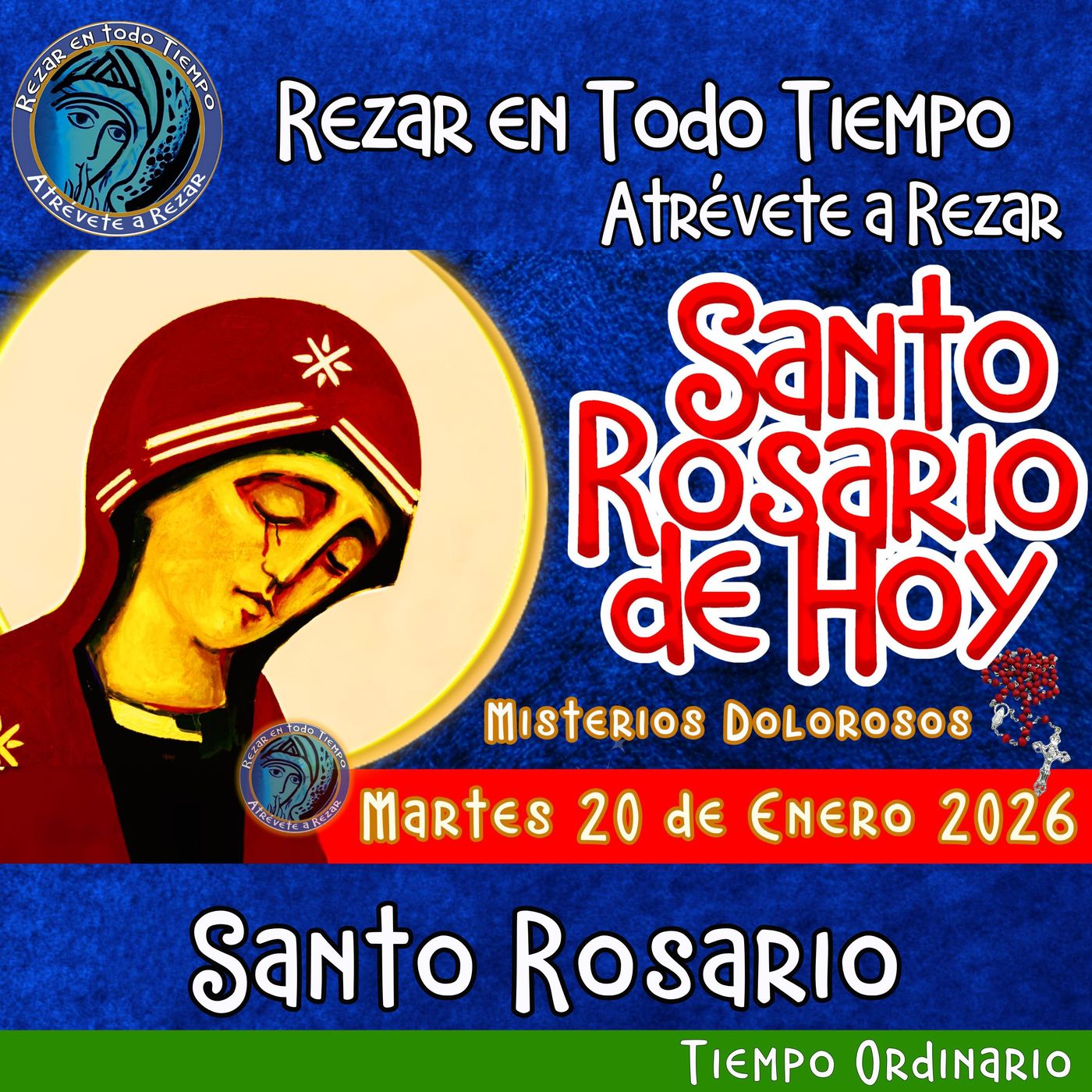 🔴 Rosario de hoy Martes 20 de Enero 2026 🌹 MISTERIOS DOLOROSOS.