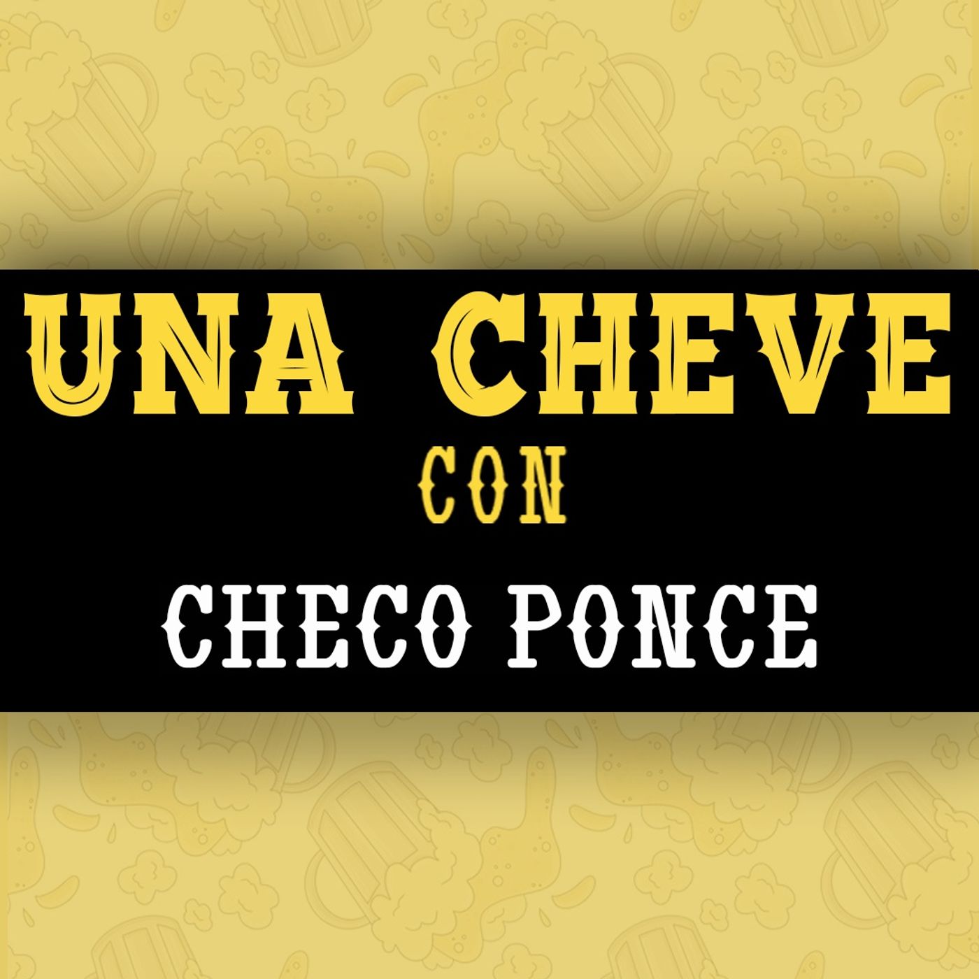 Portada de Una Cheve Con