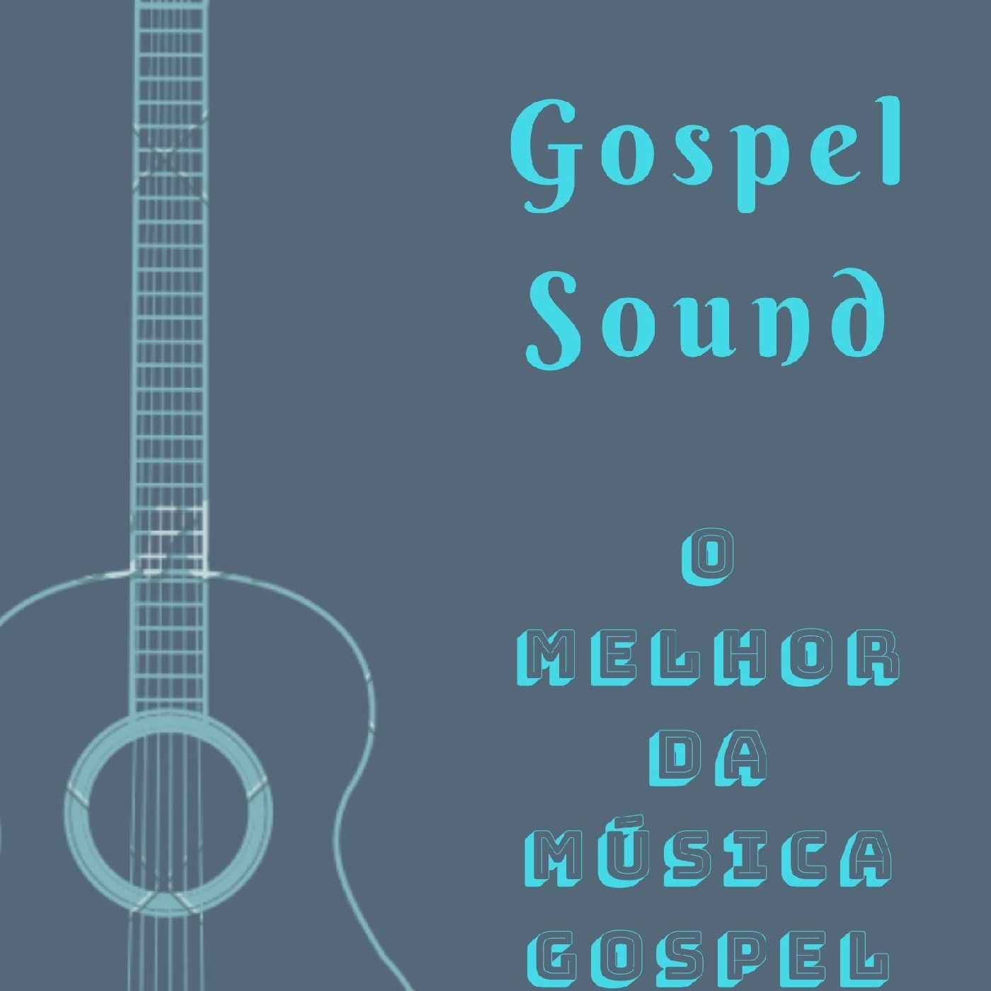 Gospel Sound>O melhor Da Música Gospel