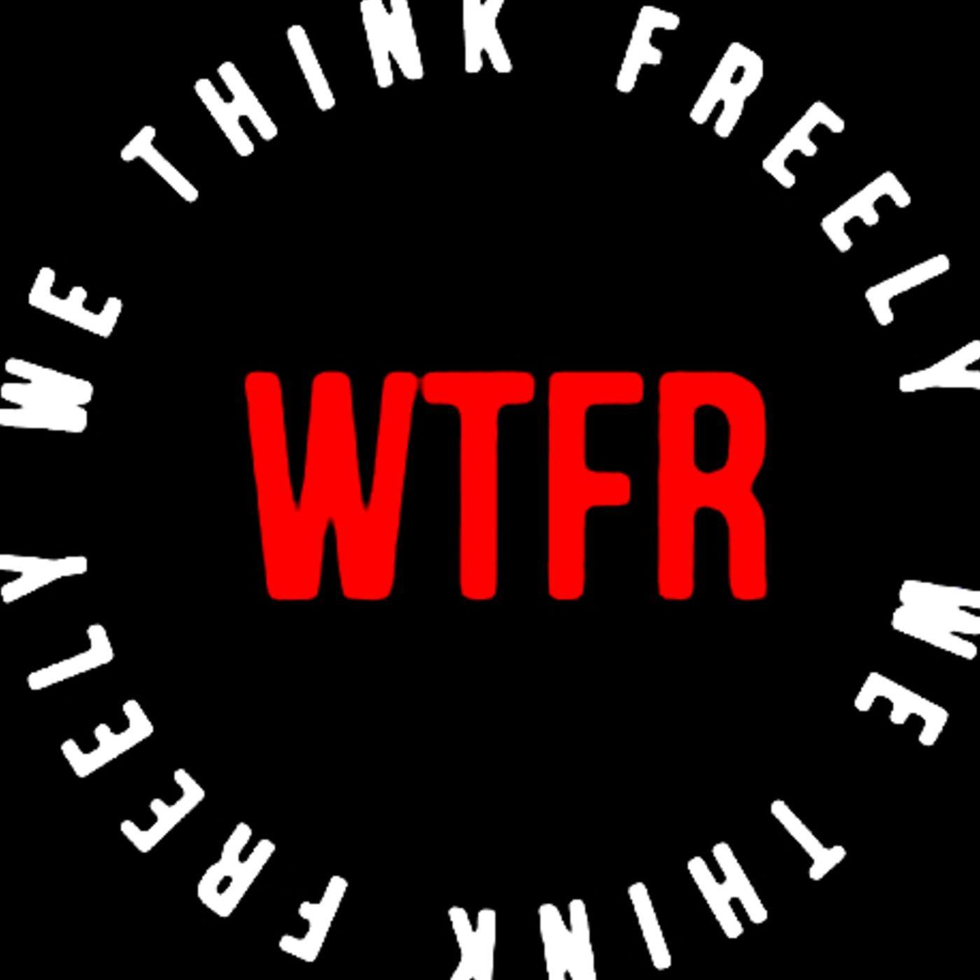 WTFR Weekly News & Current Events Roundup
