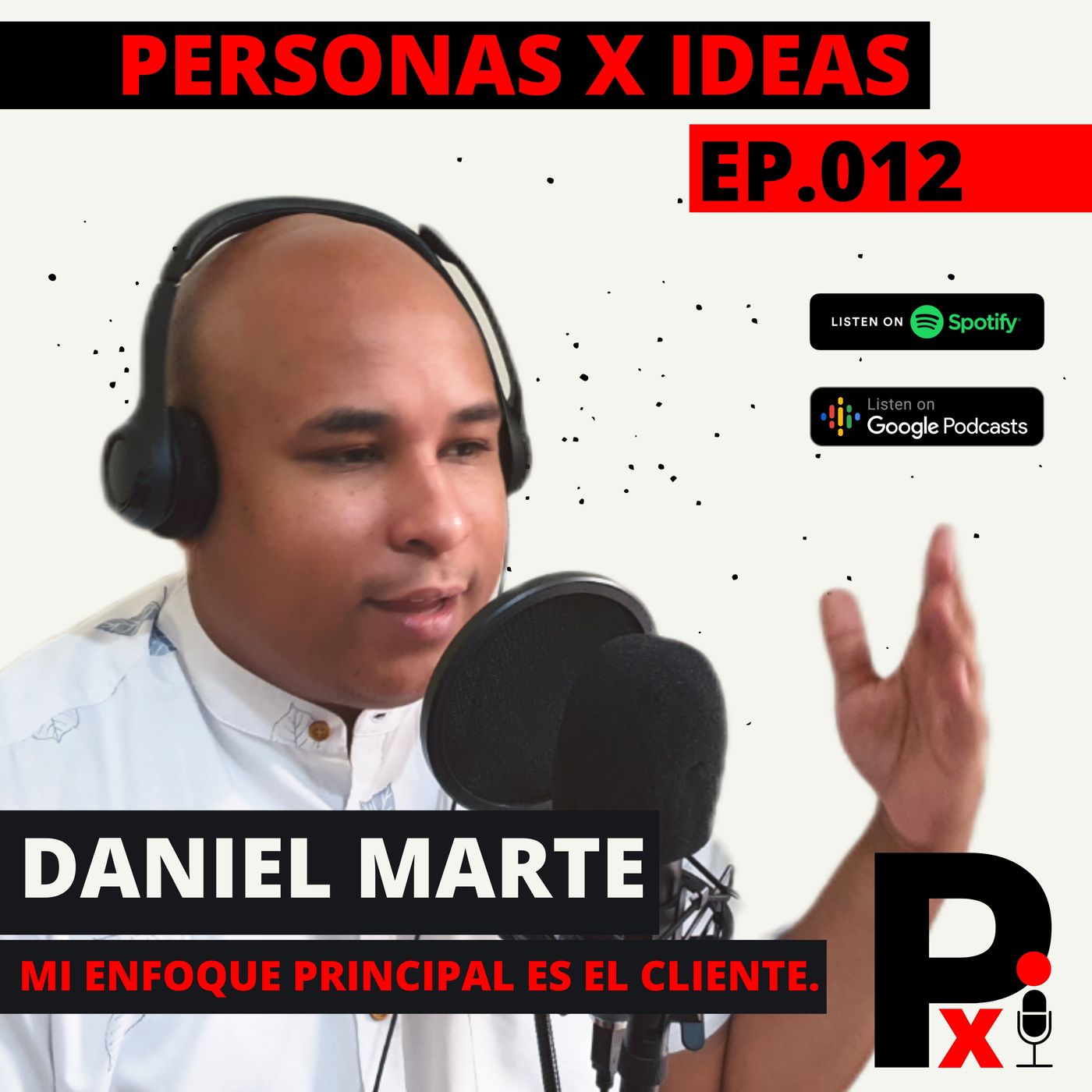 PERSONAS X IDEAS Con Luis Lima