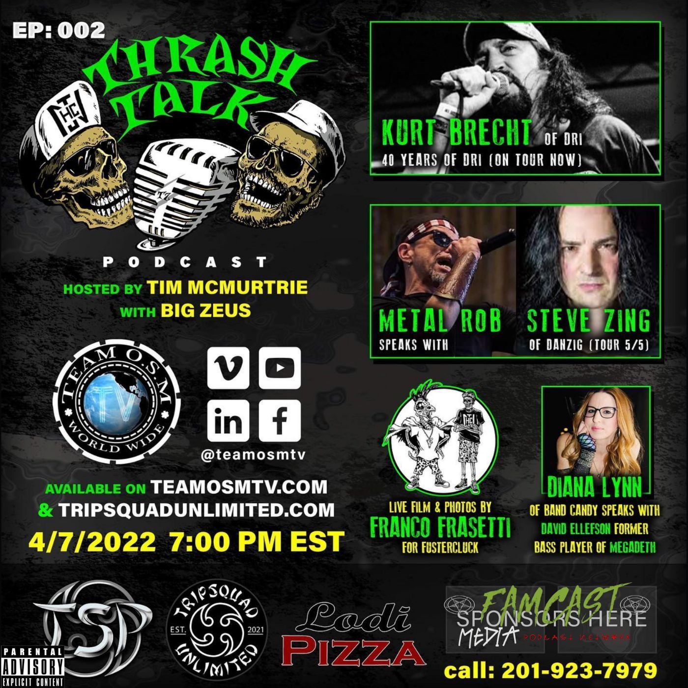 Ep. 02: Kurt Brecht (DRI) Steve Zing (Danzig) David Ellefson (Megadeth) episode artwork