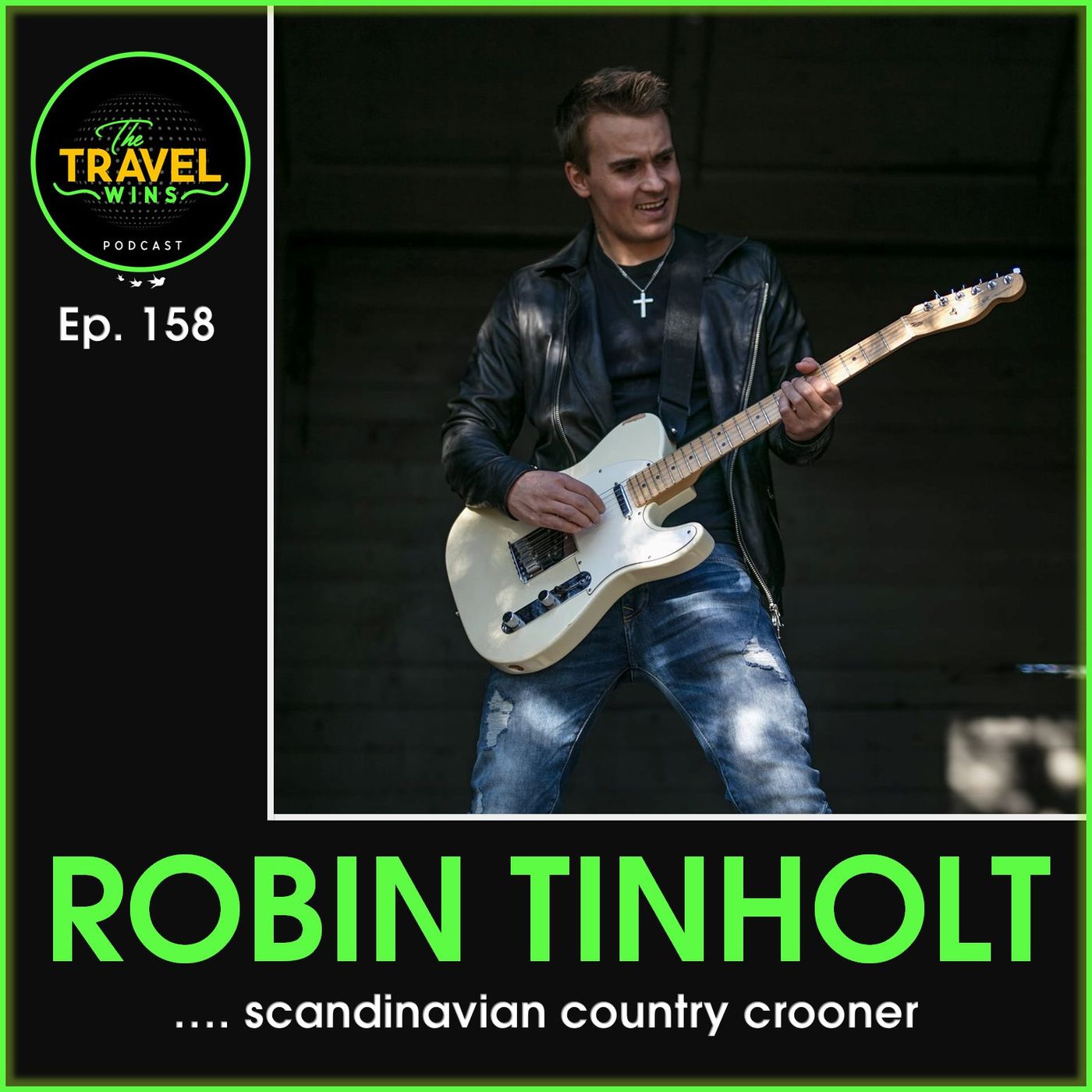 Robin Tinholt scandinavian country crooner - Ep. 158