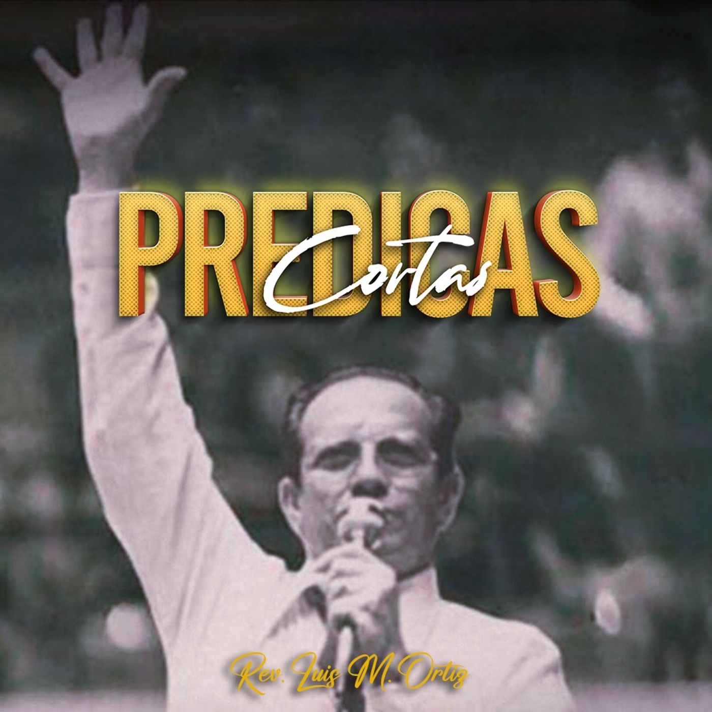 Testimonio del Pastor Luis M. Ortiz de como recibió al Cristo en su corazón a sus 10 añitos episode artwork