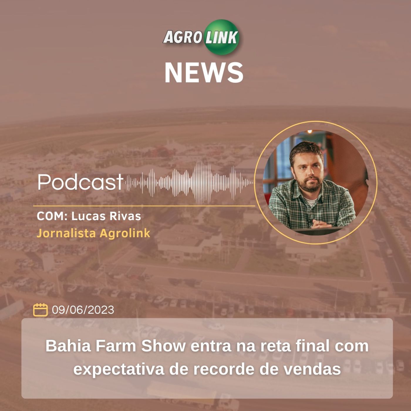 Bahia Farm Show: créditos de até 100% são ofertados para o agro na BA episode artwork