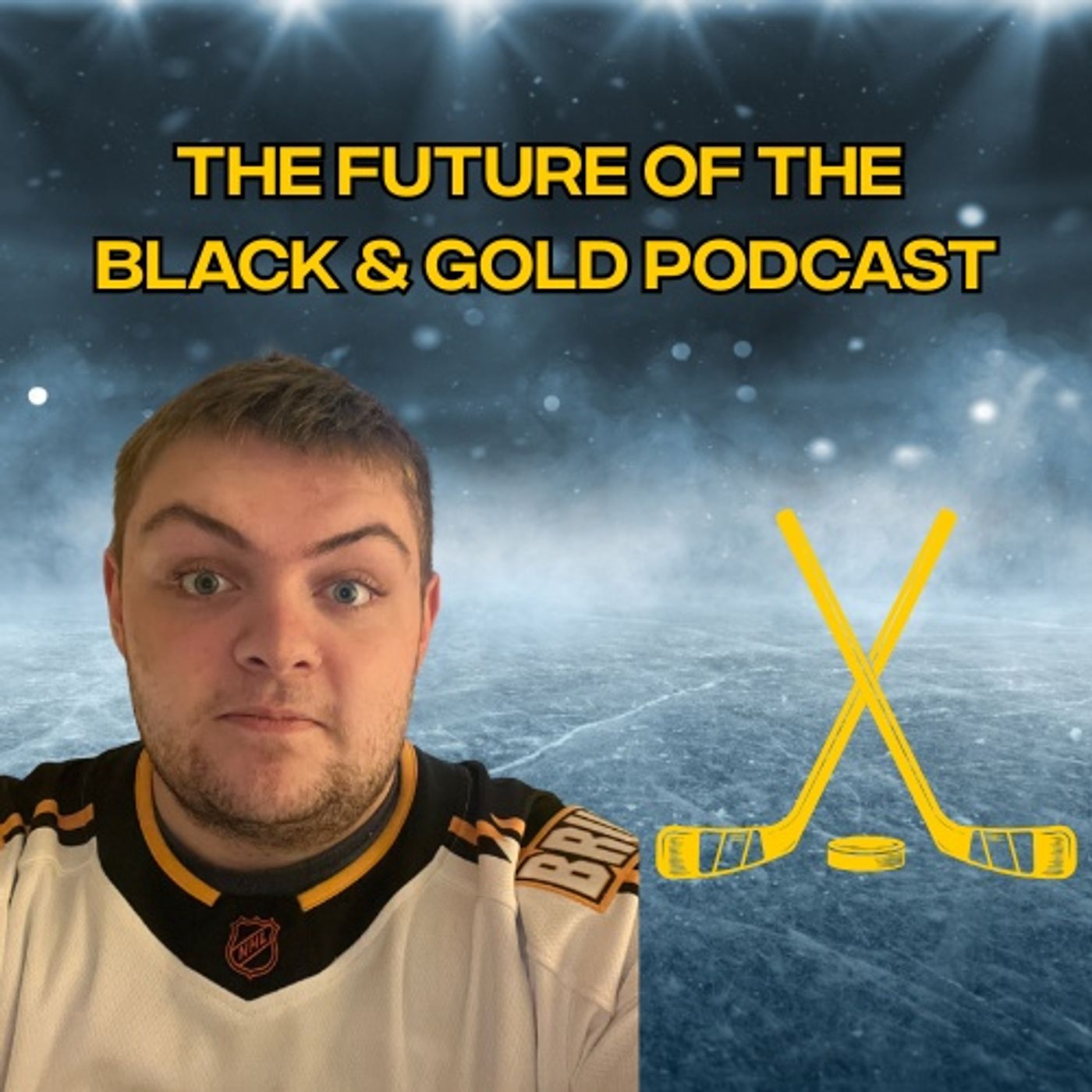 The Future of The Black and Gold Episode #3 — The Future of The Black & Gold Podcast cover