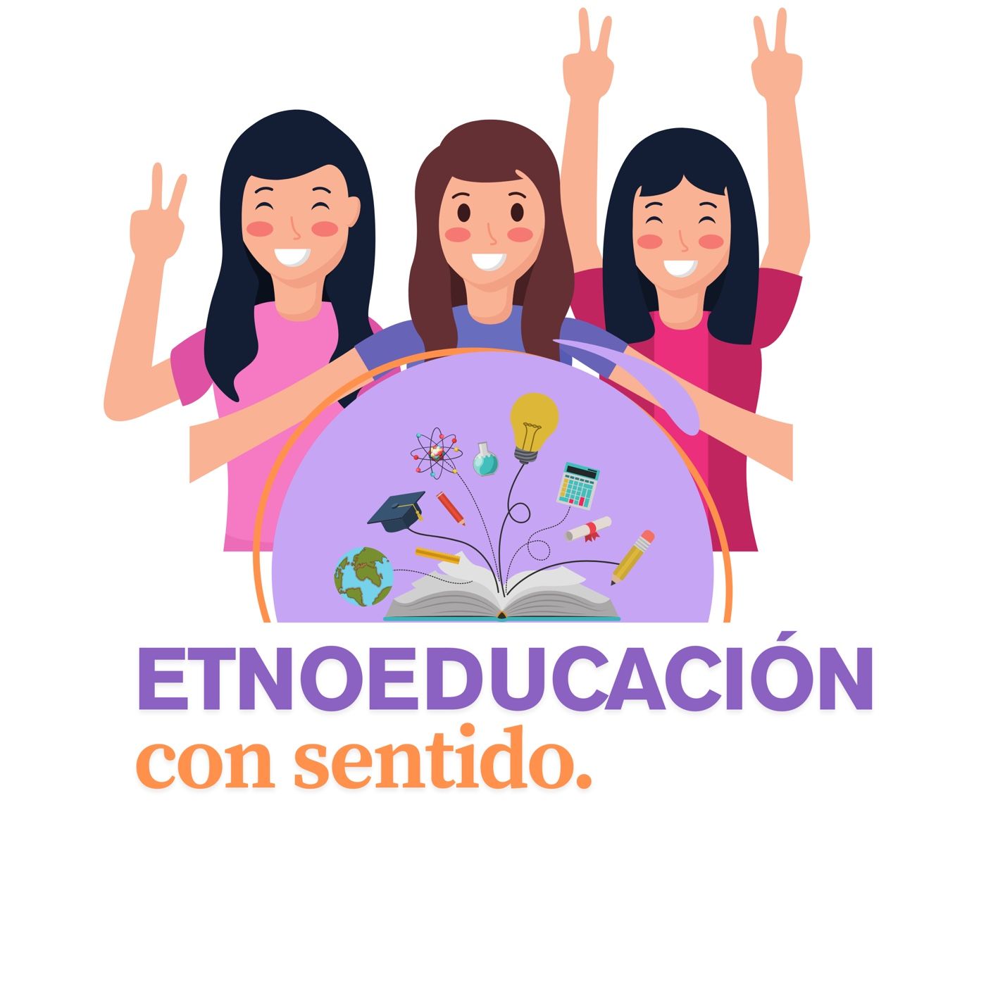 ETNOEDUCACIÓN CON SENTIDO