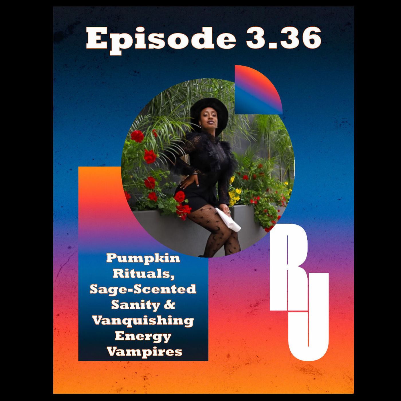Pumpkin Rituals, Sage-Scented Sanity & Vanquishing Energy Vampires—From Summerween to Halloween and Everything In Between