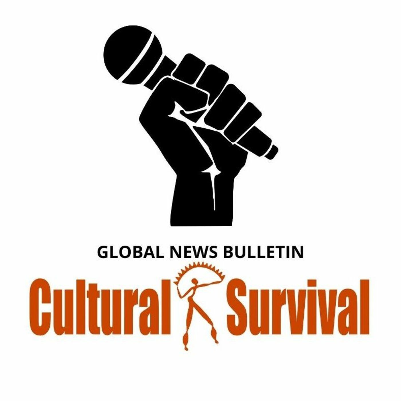 Cultural Survival Global News Bulletin May 2023